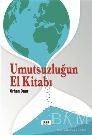 Umutsuzluğun El Kitabı - 1