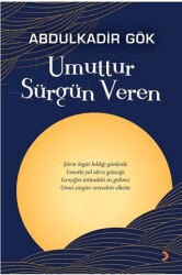 Umuttur Sürgün Veren - Cinius Yayınları