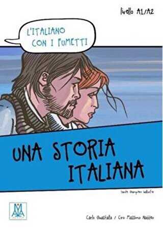 Una Storia Italiana L`italiano Con i Fumetti- Livello: A1-A2 İtalyanca Okuma Kitabı