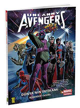 Uncanny Avengers - Dünya`nın İntikamı