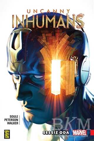 Uncanny Inhumans 2: Sessiz Oda - Gerekli Şeyler Yayıncılık