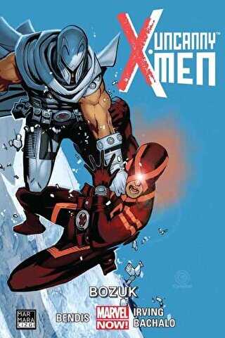 Uncanny X-Men Cilt: 02 - Bozuk - Marmara Çizgi