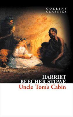 Uncle Tom’s Cabin Collins Classics kapağı