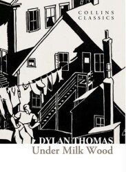 Under Milk Wood - HarperCollins