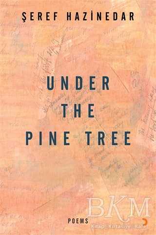 Under The Pine Tree - Cinius Yayınları