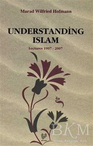 Understanding Islam - Çağrı Yayınları