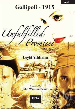 Unfulfilled Promises - Gita Yayınları
