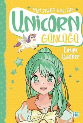 Unicorn Günlüğü 8 - Bizi Zafer Paklar - 1