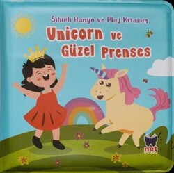 Unicorn ve Güzel Prenses - Sihirli Banyo ve Plaj Kitabım - Net Çocuk Yayınları