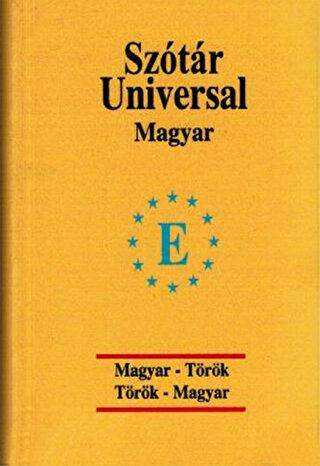 Universal Sözlük Macarca - Türkçe - Türkçe - Macarca - Engin Yayınevi