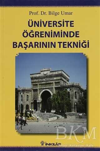 Üniversite Öğreniminde Başarının Tekniği - İnkılap Kitabevi