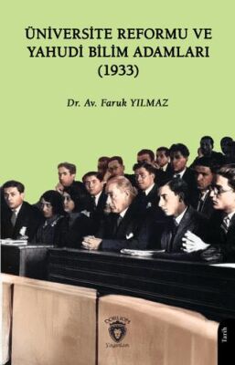 Üniversite Reformu ve Yahudi Bilim Adamları 1933 - 1