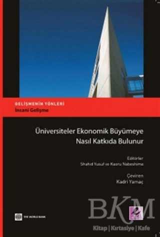 Üniversiteler Ekonomik Büyümeye Nasıl Katkıda Bulunur