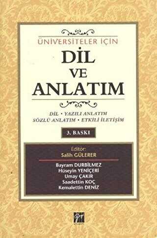 Üniversiteler İçin Dil ve Anlatım - Gazi Kitabevi