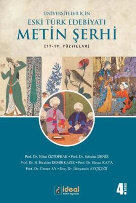 Üniversiteler İçin Eski Türk Edebiyatı Metin Şerhi 17-19. Yüzyıllar kapağı