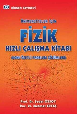 Birsen Yayınevi Üniversiteler İçin Fizik Hızlı Çalışma Kitabı - Birsen Yayınevi