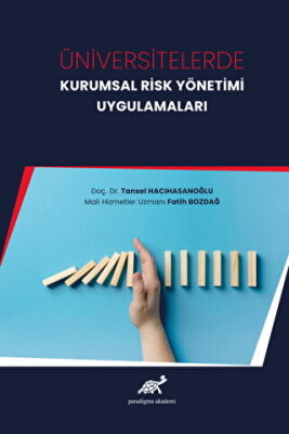 Üniversitelerde Kurumsal Risk Yönetimi Uygulamaları - 1