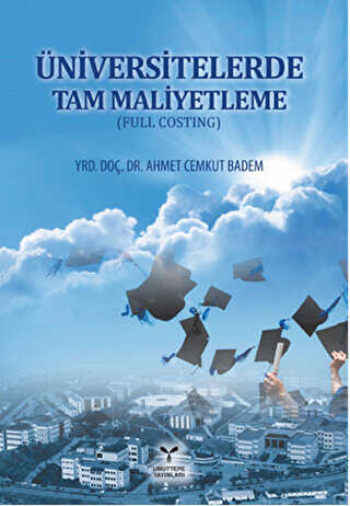 Üniversitelerde Tam Maliyetleme Full Costing - Umuttepe Yayınları