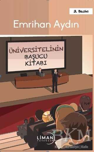 Üniversitelinin Başucu Kitabı - 1