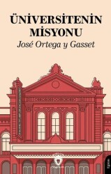 Üniversitenin Misyonu - Dorlion Yayınları