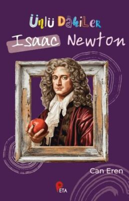 Ünlü Dahiler: Isaac Newton - 1