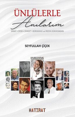 Ünlülerle Anılarım - 1