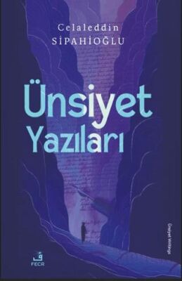 Ünsiyet Yazıları - 1