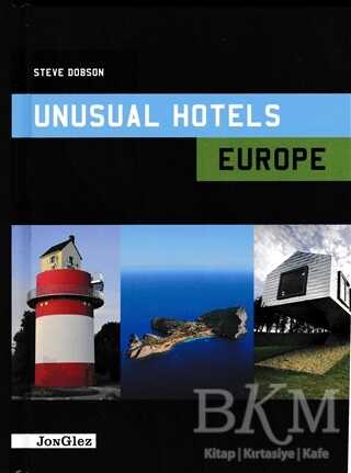 Unusual Hotels Europe - Jonglez Yayınları