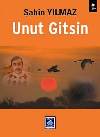 Unut Gitsin - Göl Yayıncılık