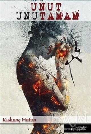 Unut Unutamam - İkinci Adam Yayınları
