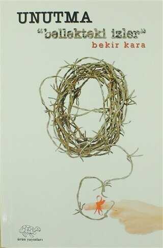 Unutma - Ürün Yayınları