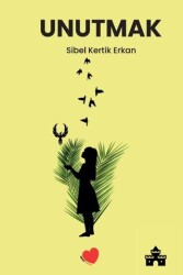 Unutmak - Zemra Yayınları