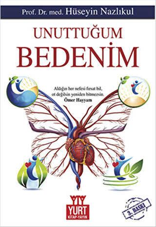 Unuttuğum Bedenim - Yurt Kitap Yayın