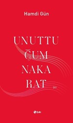 Unuttuğum Nakarat - Şule Yayınları