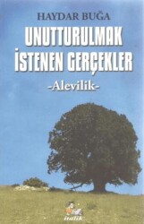 Unutturulmak İstenen Gerçekler Alevilik - İtalik Yayınevi