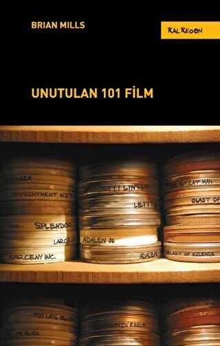 Unutulan 101 Film - Kalkedon Yayıncılık