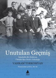Unutulan Geçmiş - Aras Yayıncılık