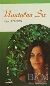 Unutulan Sır - Meneviş Yayınları