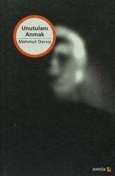Unutulanı Anmak - Avesta Yayınları