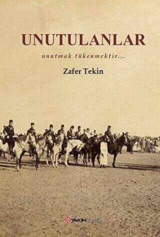 Unutulanlar - Yakın Plan Yayınları