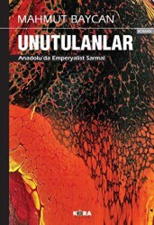 Unutulanlar - Kora Yayın
