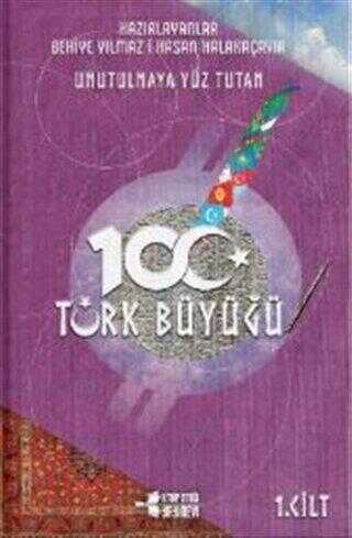 Unutulmaya Yüz Tutan 100 Türk Büyüğü 3 Kitap Takım
