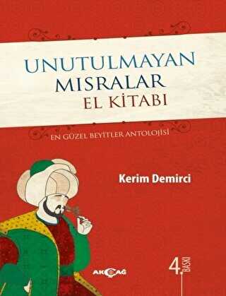 Unutulmayan Mısralar El Kitabı Ciltli - Akçağ Yayınları