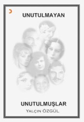 Unutulmayan Unutulmuşlar - Cinius Yayınları