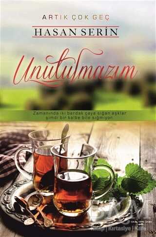 Unutulmazım - Sokak Kitapları Yayınları