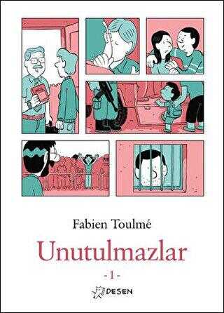 Unutulmazlar - 1 - Desen Yayınları