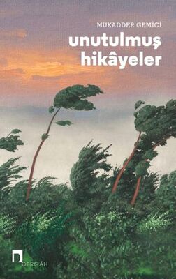 Unutulmuş Hikayeler - 1