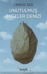Unutulmuş İmgeler Denizi - Mayko Kitap