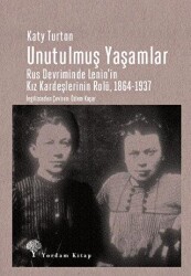 Unutulmuş Yaşamlar - Yordam Kitap