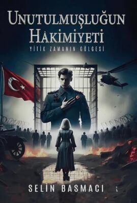 Unutulmuşluğun Hakimiyeti - 1